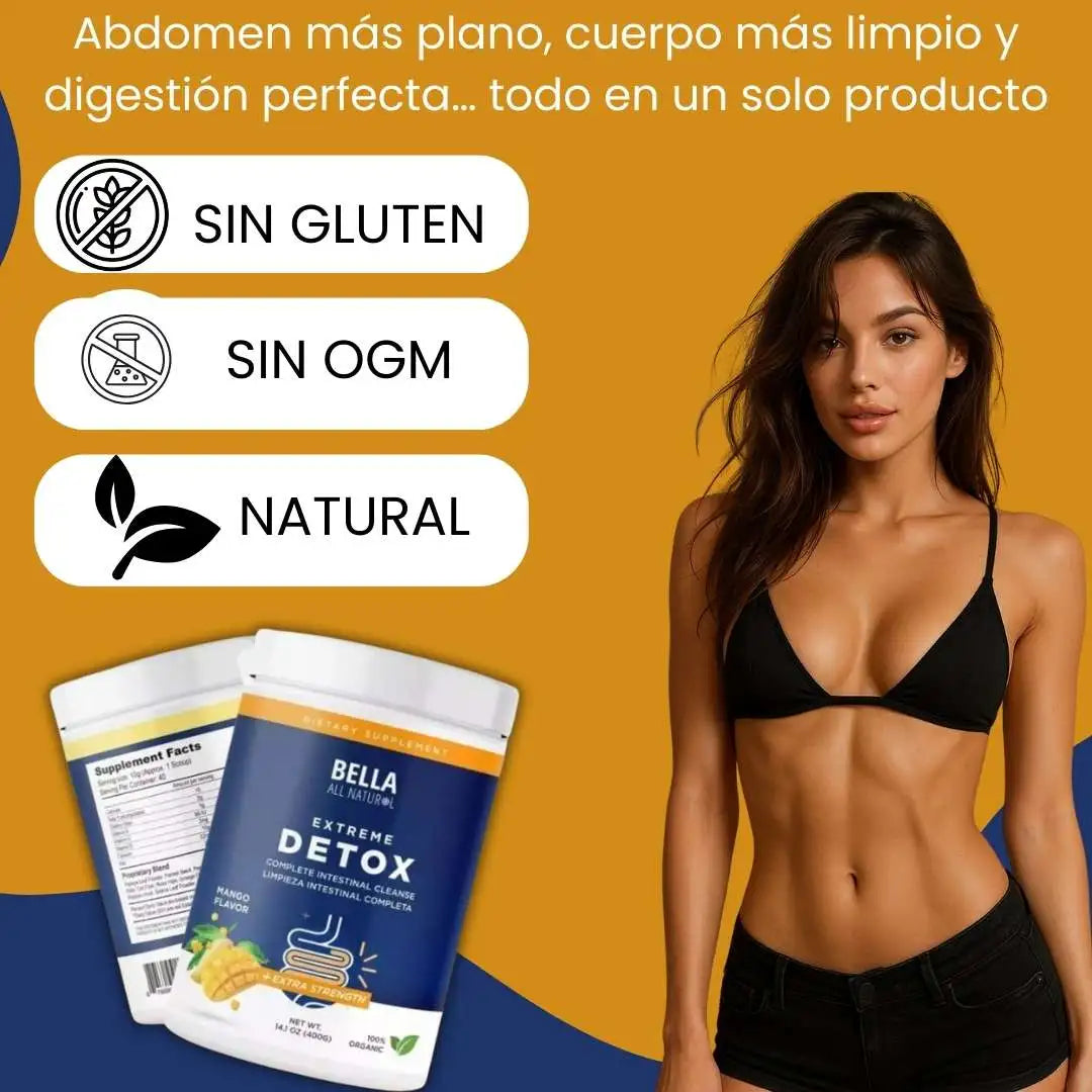 Extreme Detox Bella All Natural